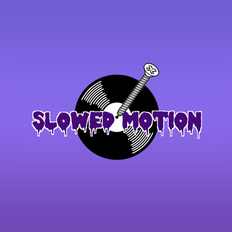 Slowed Motion #5