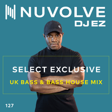 NUVOLVE radio 127 [UK Bass & Bass House Mix]