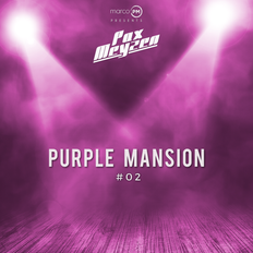 Purple Mansion #02 - Marco PM pres. Pax Meyzen
