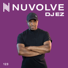 DJ EZ presents NUVOLVE radio 123