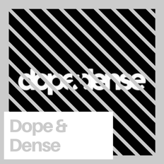 Dope & Dense // Thank You for Subscribing //