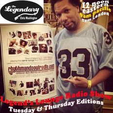 Legend's Lounge Radio Show with The Legendary Chris Washington
