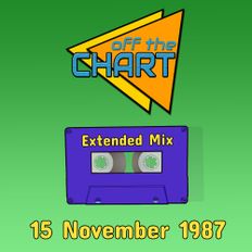 Off The Chart: 15 November 1987 (Extended Mix)