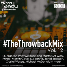 #TheThrowbackMix Vol. 12 - Quarantine Party Mix