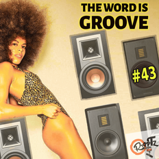 THE WORD IS GROOVE #43 (Radio RapTZ)