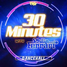 2006-2022 Dancehall - Reggae (Dirty) | Vol. 58 | 30 Minutes with Philip Ferrari
