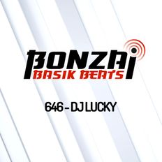 Bonzai Basik Beats #646 (Radioshow 20 January - Week 03 - mixed by DJ Lucky)