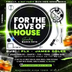3.20.22 FOR THE LOVE OF HOUSE PART 1 - HOUSE MUSIC FROM YESTERDAY & TODAY - JAMES COLES IN THE MIX