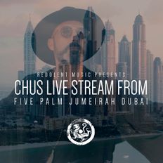 CHUS | FIVE Palm Jumeirah Dubai Live Stream