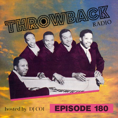 Throwback Radio #180 - DJ CO1 (Oldies Mix)