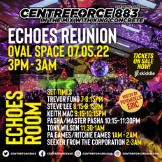 Echoes Reunion part 3 - 883.centreforce DAB+ - 07 - 05 - 2022.mp3