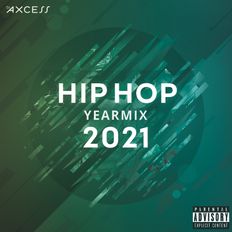 Best of Hip Hop 2021 (Explicit) | Hip-Hop Yearmix