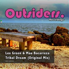 Lex Green & Mau Bacarreza - Tribal Dream (Original Mix)