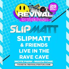 Slipmatt - Live @ Revival In The Park (VIP Slipmatt & Friends Arena) 25-09-2021