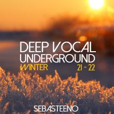 DEEP VOCAL UNDERGROUND 'Winter 21-22'