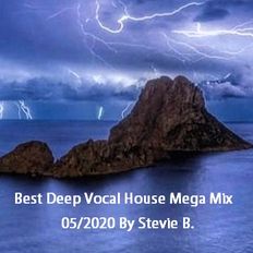 Best Deep Vocal House Mega Mix Part II 05.2020