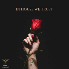 Doc Idaho -  In House We Trust Vol.78