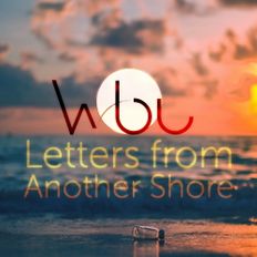 Letters from Another Shore
