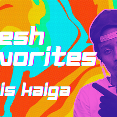 Fresh Favorites: Episode 1 - Chris Kaiga
