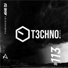 T3CHNO 113 / Techno + Minimal - Avai Dj