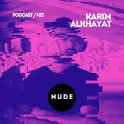 103. Karim Alkhayat (techno mix)