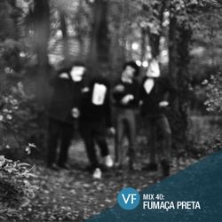 VF Mix 40: Fumaça Preta