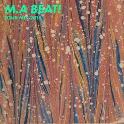 M.A BEAT! - Tour Mix (2016)