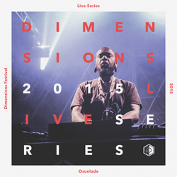 Osunlade - Live at Dimensions 2015