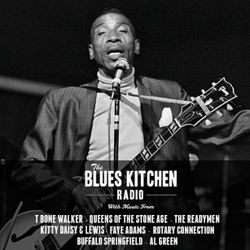 THE BLUES KITCHEN RADIO: 22 JUNE 2015