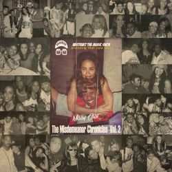 The Chronicles Of Missy Misdemeanor Elliott Vol. 2 | Provided by VBSTR8KT | 2016