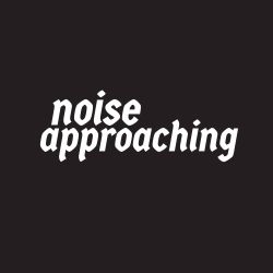 NOISE APPROACHING - AUGUST 24 - 2016
