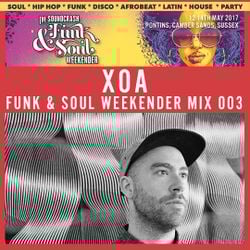 XOA - Exclusive Funk & Soul Mix