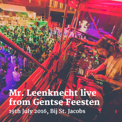 Live from Gentse Feesten (19th July 2016, Bij St. Jacobs)