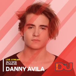 Danny Avila from DJ Mag HQ 29/1/2016