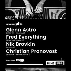 MIMS Radio - Season 2 Episode 9 (Glenn Astro, Fred Everything, Nik Brovkin, Christian Pronovost)
