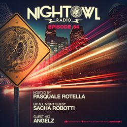 Night Owl Radio ft. Sacha Robotti and ANGELZ