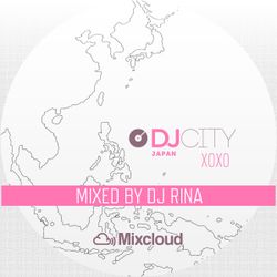 DJ RINA - DJcity Japan XOXO - Jul. 16, 2015