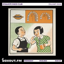 Dynamite Disco Club 059 - Stalvart John [28-02-2022]