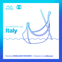 Soundscape 002: Ackeejuice Rockers (Italy)