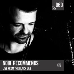 Noir Recommends 060 // Live from The Black Lab