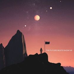 The Future Beats Show 141