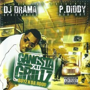 DJ Drama - Gangsta Grillz #12: Boyz N Da Hood (Hosted By Diddy