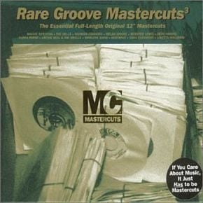 Classic Rare Groove Mastercuts Volume 3 (2000) by Soul Cool