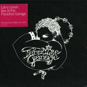 Live At The Paradise Garage Larry Levan by Soul Cool Records