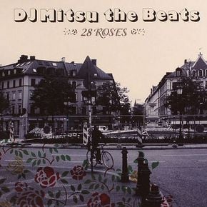 DJ Mitsu The Beats 28 Roses by Soul Cool Records | Mixcloud