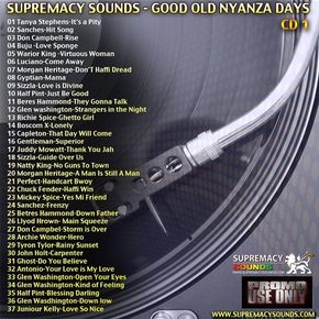 Good Old Nyanza Dayz CD 1 by Supremacy Sounds | Mixcloud
