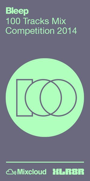 Bleep × XLR8R: 100 Tracks Mix Competition