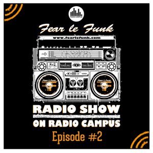 Fear le Funk Radio Show on Radio Campus Vienna - Episode #2