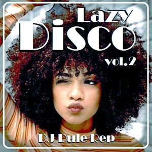 Lazy Disco 2