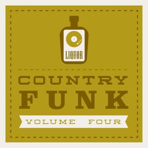 Cover art for COUNTRY FUNK VOLUME 4 by paulhillery
